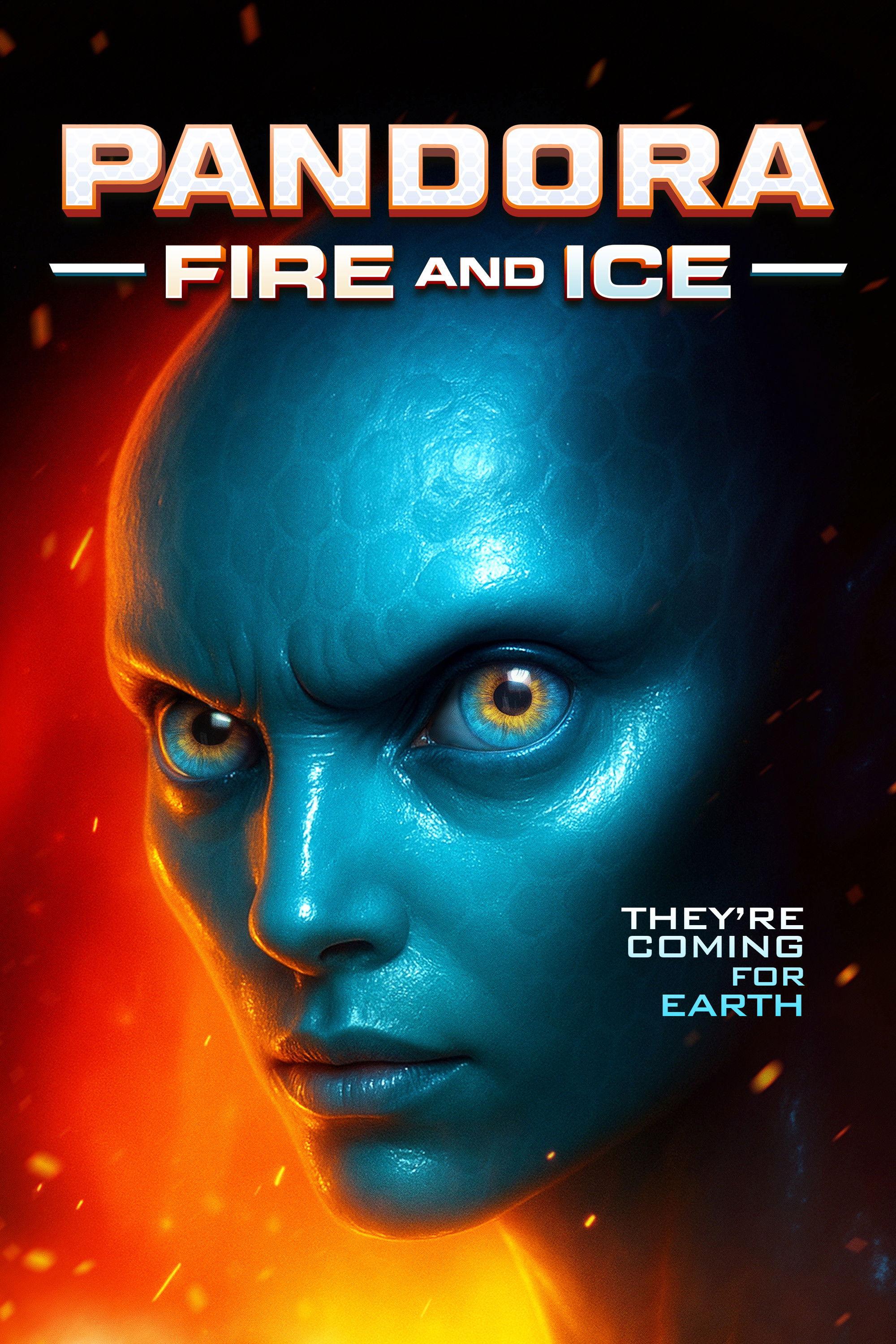 Pandora: Fire and Ice
