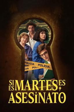 Si es martes, es asesinato