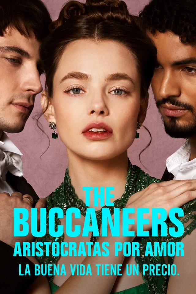 The Buccaneers: Aristócratas por amor