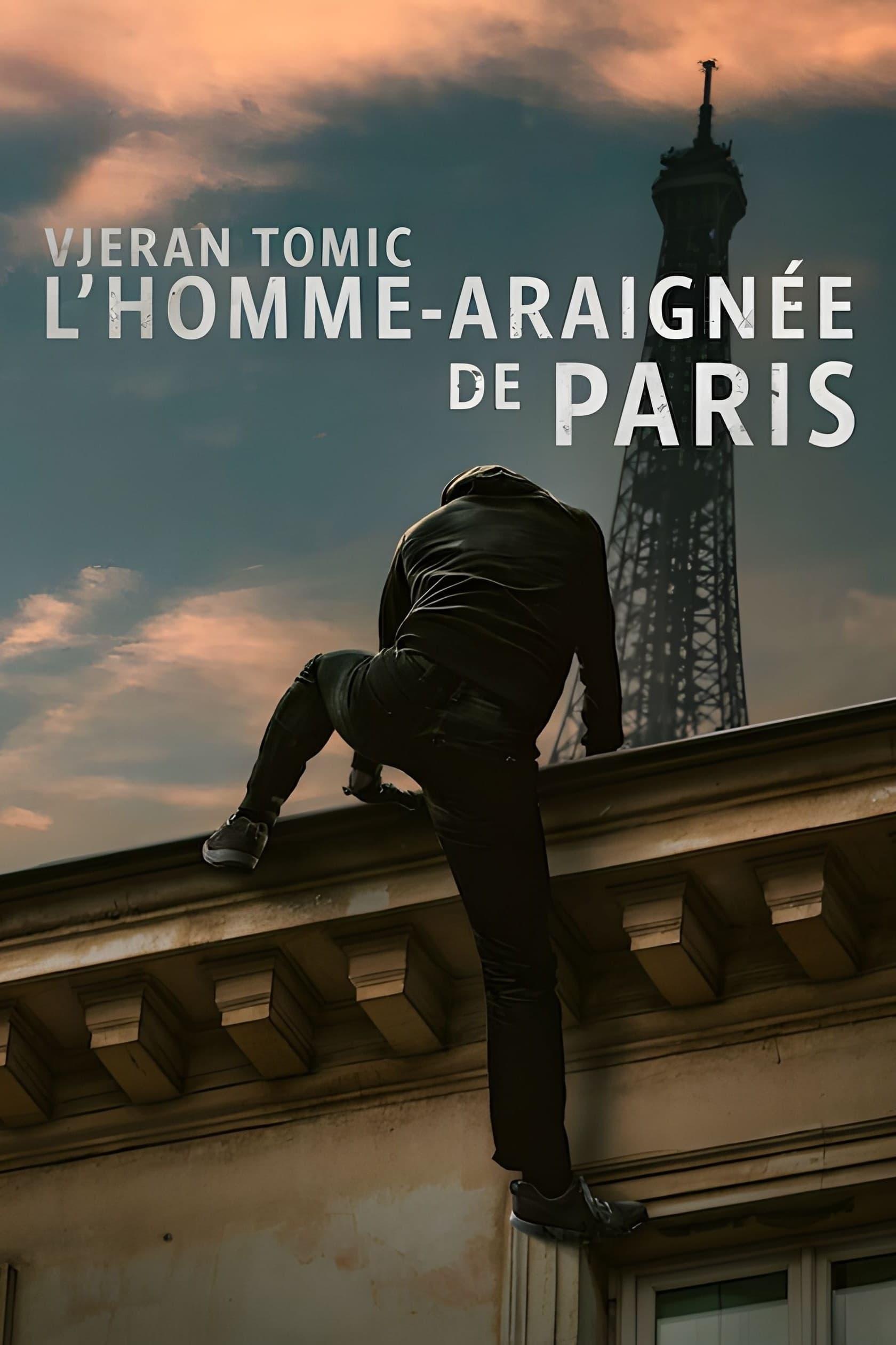 Vjeran Tomic: El hombre araña de Paris