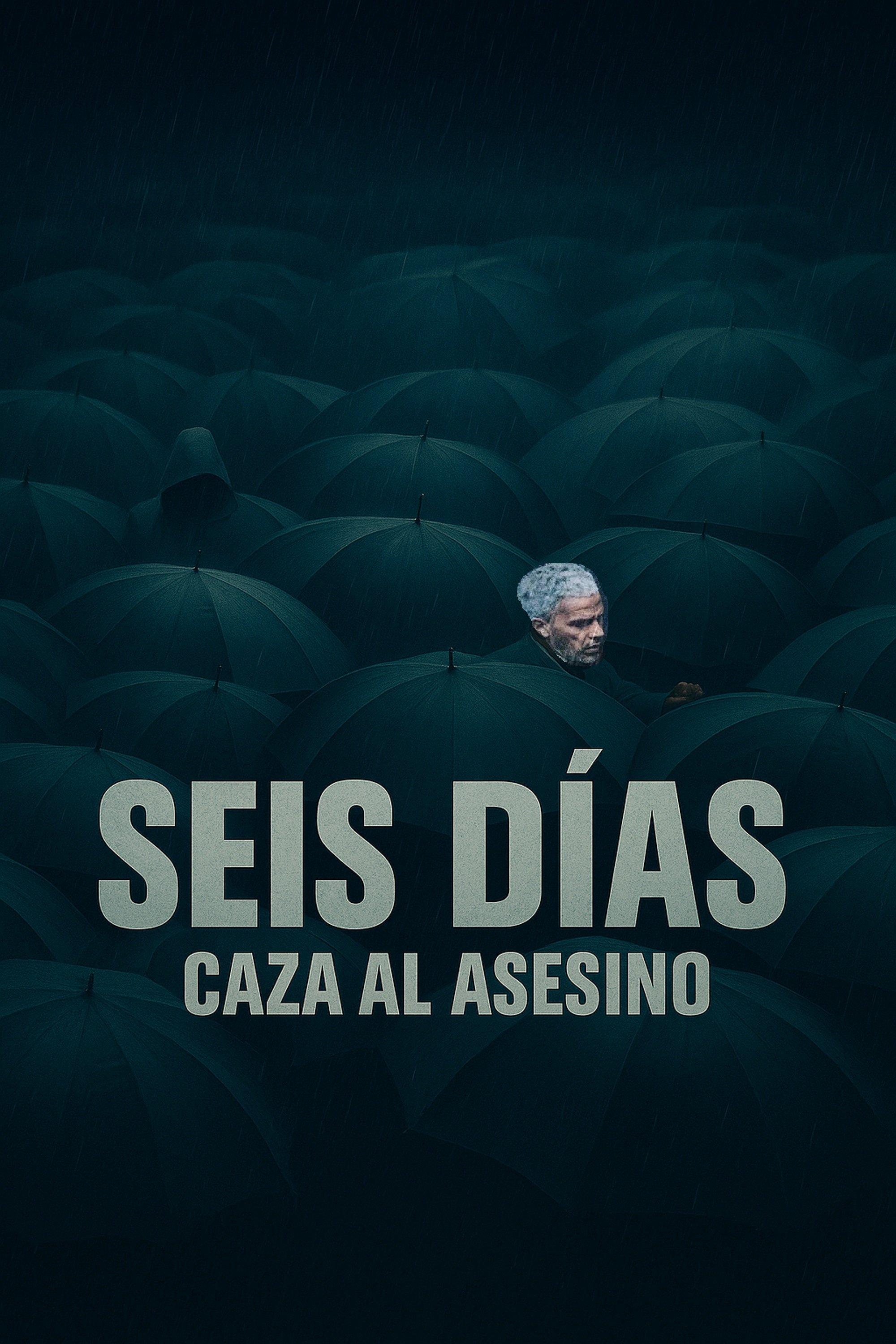 Seis días: Caza al asesino